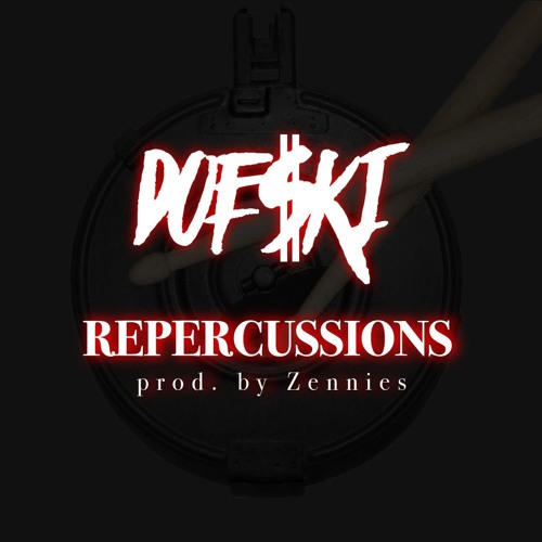 Repercussions [prod. by Zennies]