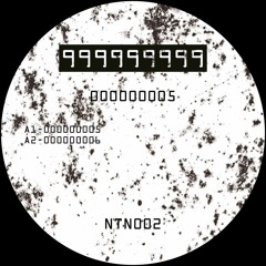 999999999 - 000000005 [NTN002] (Previews)