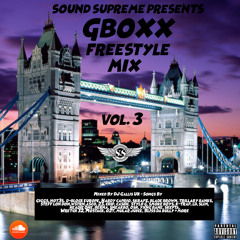 GBoxx Freestyle Mix Vol. 3 🇬🇧 UK Trap Hip Hop & R&B (December 2018) By @DJJNRUK