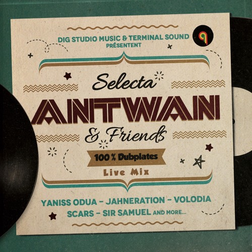 SELECTA ANTWAN AND FRIENDS LIVE MIX