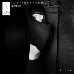 Lost In Ether | Podcast #107 | Flaminia LIVE