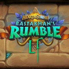 Hearthstone - Rastakhan's Rumble (Lucas Fader Remix)