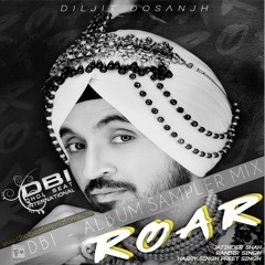 Diljit Roar Album DBI Sampler Mix | NonStop dhol and Bass Remix