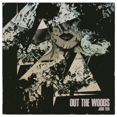 Josh Teed - Out The Woods {Aspire Higher Tune Tuesday Exclusive}