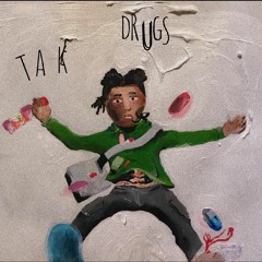 Take DrUgS (Prod. Snapbackondatrack)
