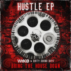 WYKO & DIRTY SOUND BOYS - Bring the House Down [Supported by Timmy Trumpet]
