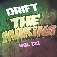 MAKINA SESSIONS VOLUME (2) DRIFT - FREE DOWNLOAD