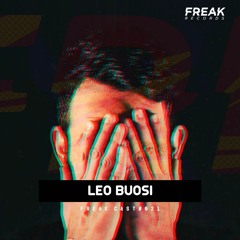 Leo Buosi - Freak Cast #FRKC022 [at.Over One]