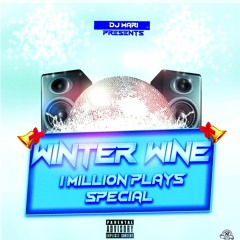 @DjMariUk #WinterWineBashment Mix 2018 | 1million Plays Special