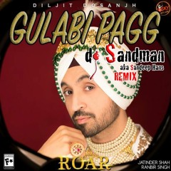 Gulabi Pagg (dj Sandman Remix) | Diljit Dosanjh