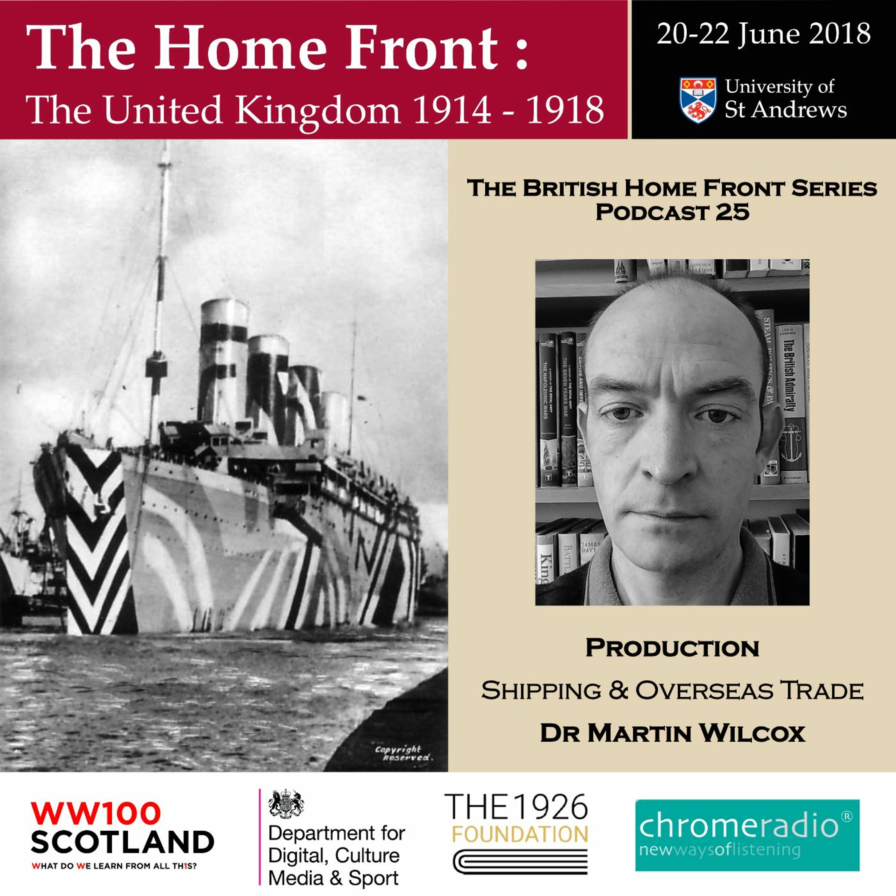 THE BRITISH HOME FRONT 25 | Shipping and Overseas Trade - Martin Wilcox