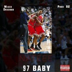 97 Baby (Show Mix)