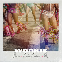 Dloxx x Machel Montano x M1 - "Workie"