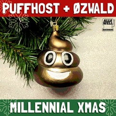 Millennial Xmas Ft. OZWALD