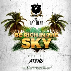 Be Rich In The Sky