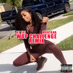 DJ Taj & Mvntana - Envy Me (Wop Challenge) Jersey Club Mix