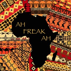Ah-Freak-Ah