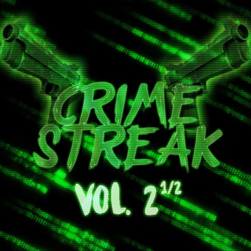 (Unfinished Work In Progress) CRIME STREAK Vol 2 1/2