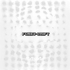 Funky-drift