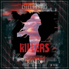 The Killers - Mr. Brightside (Dillestro Remix)