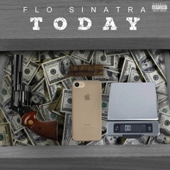 Flo Sinatra - Today (VIDEO IN DESCRIPTION)