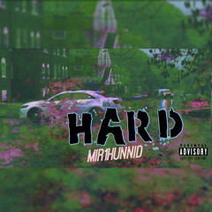 Hard (prod. DCOnDaTrack)