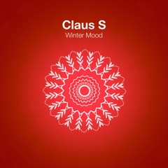 Claus S - Winter Mood (Holiday Bells Mix)