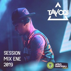 TAVO DJ AFRODANCEHALL MIX ENE 2019 *PREVIEW