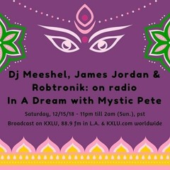Luis Rosario In A Dream W Mystic Pete And Groove Temple  88.9FM Los Angeles