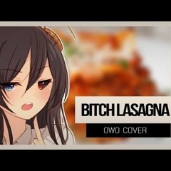 Bitch Wasagna OwO [Cover]