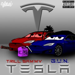 Tesla(Feat. Trill Sammy)