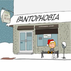 Pantophobia (Christmas Time Is Here - Khruangbin Cover)