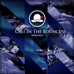 Cali In The Bounce Preview
