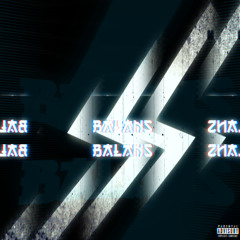 BALANCE (feat. DEADLOOK)  [prod. Oakerdidit x Ghostface]
