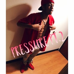 Pressure Pt2 X Lil Pun