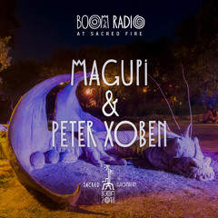 Magupi & Peter Xoben - Sacred Fire 04 - Boom Festival 2018