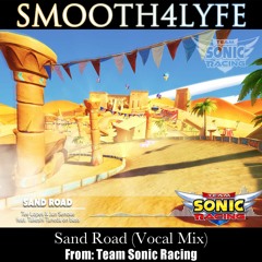 Sand Road (Vocal Mix)(Team Sonic Racing)