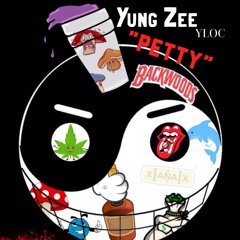 Yung Zee - Petty [Prod. By Zive Lioneye]