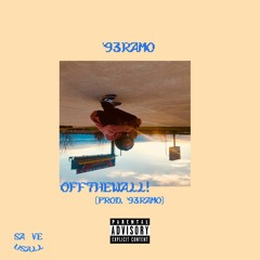'93RAMO - OFFTHEWALL! (PROD. '93RAMO)