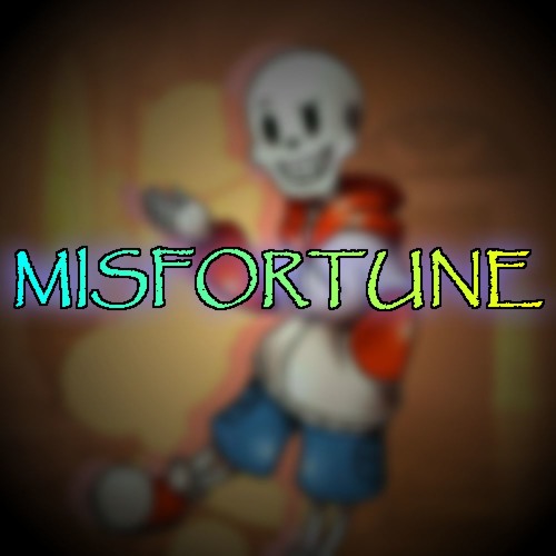 [TS!Underswap] - MISFORTUNE (Taed Up)