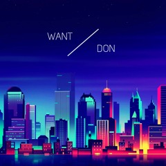 Want / Don
