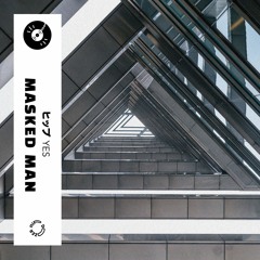 Masked Man - Yes