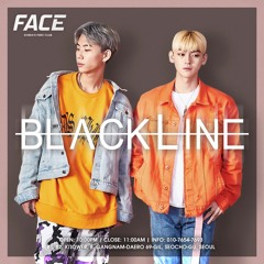 FACE Resident DJ- BLACKLINE vol.1