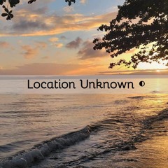Location Unknown ◐ - HONNE