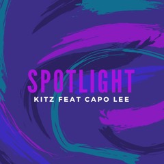 Spotlight feat. Capo Lee