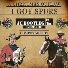 Compos Mentis - I Got Spurs