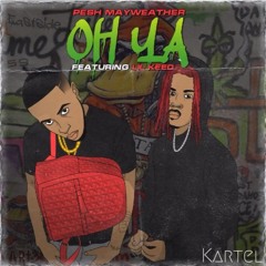Lil Keed (ft. Pesh Mayweather)- Oh Ya