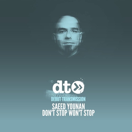 Saeed Younan - Don't Stop Won't Stop [Incorrect Music]