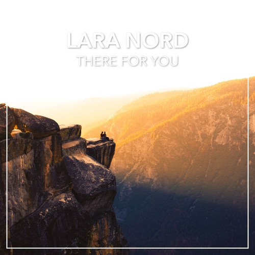 Lara Nord - There For You