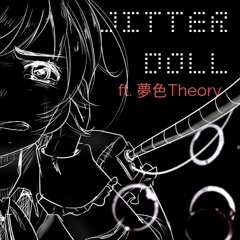【夢色Theory -Abyss-】Jitter Doll (DnB Remix)【UTAUカバー】+ PV